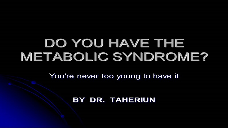 متخصص قلب اصفهان DO YOU HAVE THE METABOLIC SYNDROME